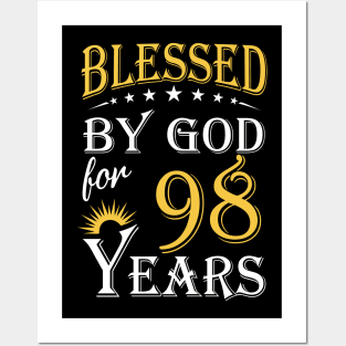 Blessed By God For 98 Years 98th Birthday Posters and Art